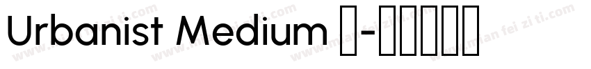 Urbanist Medium 中字体转换